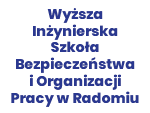 Wyższa Inżynierska Szkoła Bezpieczeństwa i Organizacji Pracy w Radomiu