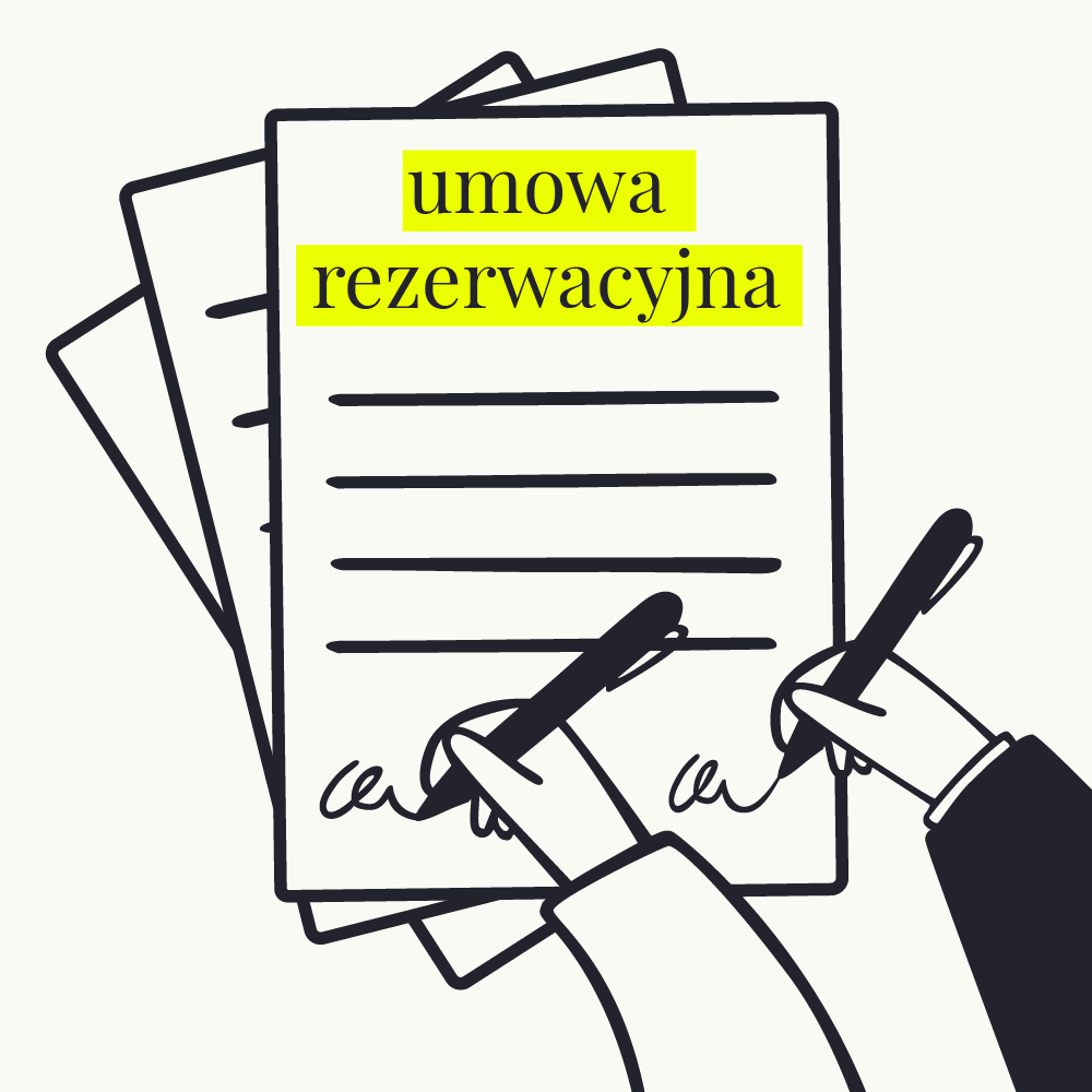 podpisywanie umowy rezerwacyjnej