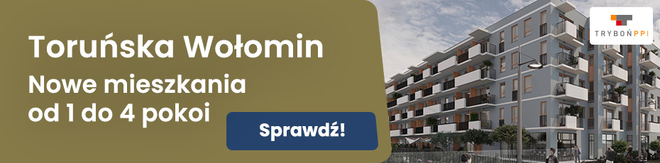 Toruńska Wołomin - nowe mieszkania w Wołominie